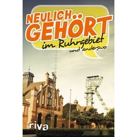 Neulich gehört im Ruhrgebiet